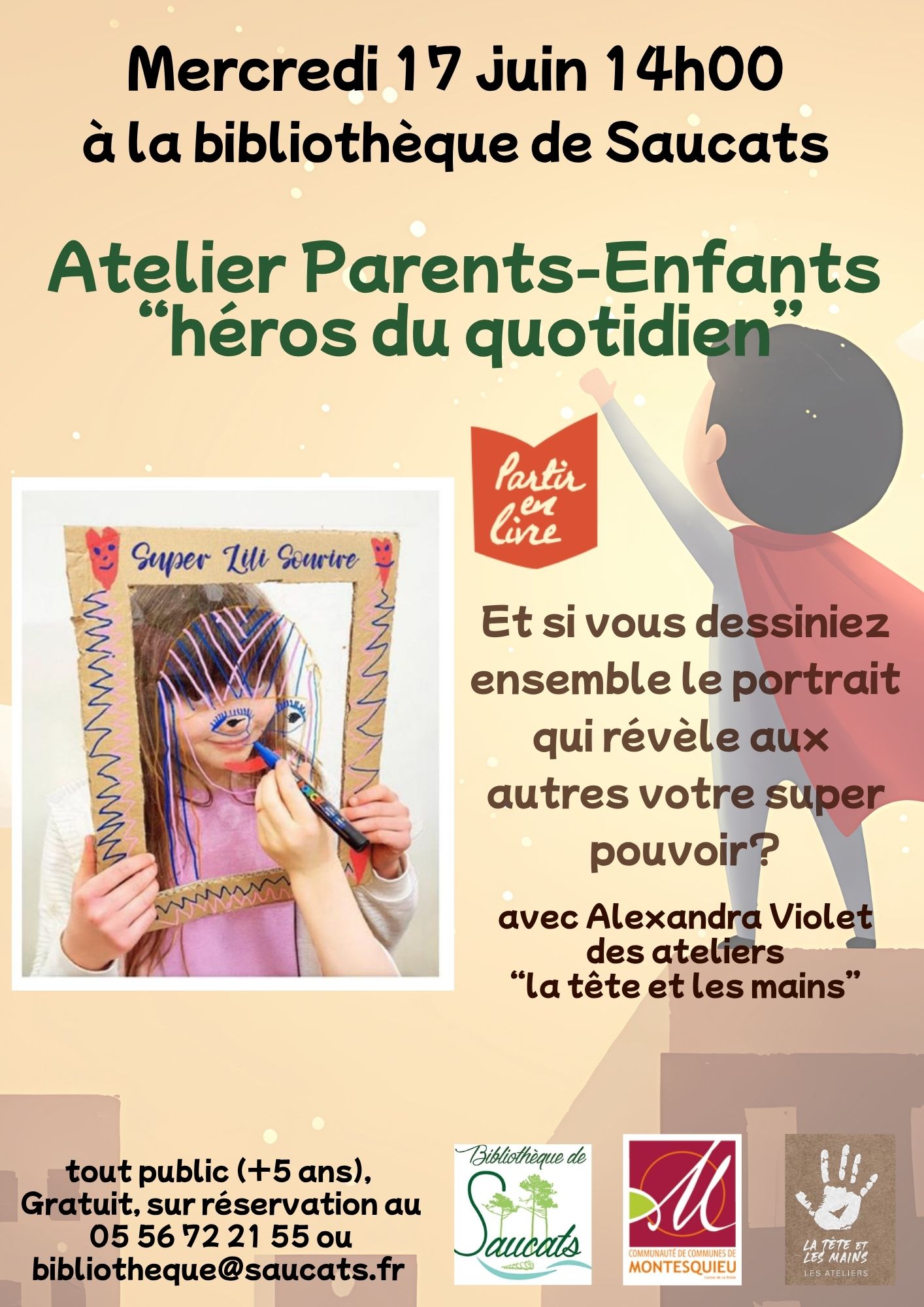 Atelier Parents/Enfants  “héros du quotidien"